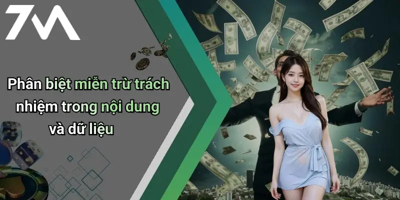 Phân biệt miễn trừ trách nhiệm trong nội dung và dữ liệu