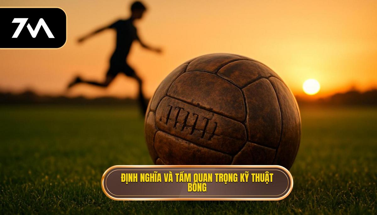 Định nghĩa và Tầm quan trọng của Kỹ thuật đánh chặn bóng