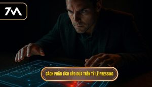 Cách phân tích kèo dựa trên tỷ lệ pressing