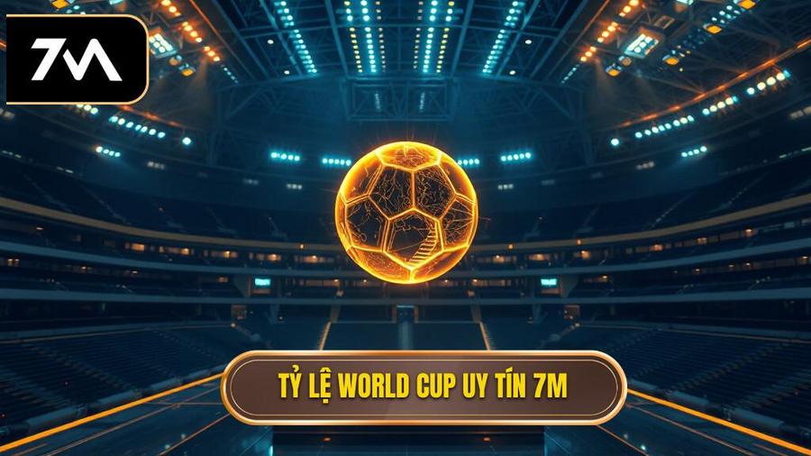 Tỷ lệ bóng đá World Cup