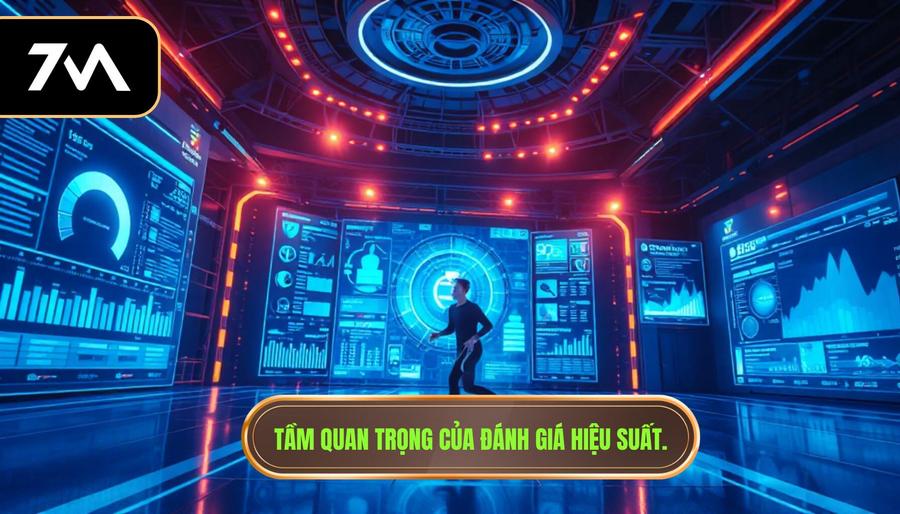 Tầm quan trọng của đánh giá hiệu suất.